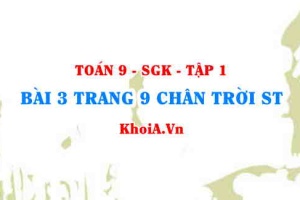 Bài 3 trang 9 Toán 9 Chân trời sáng tạo Tập 1